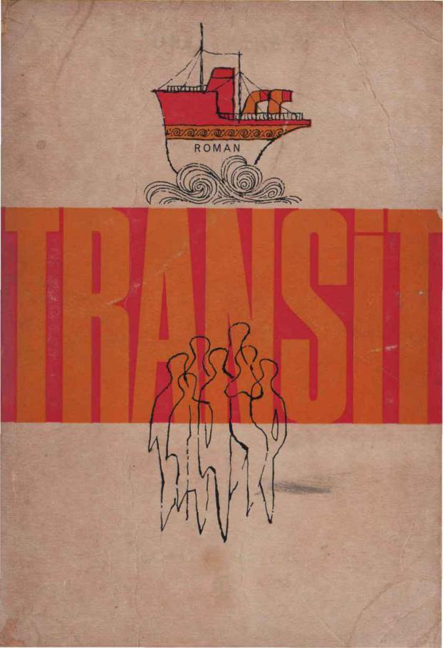 Transit  - Anna Seghers 