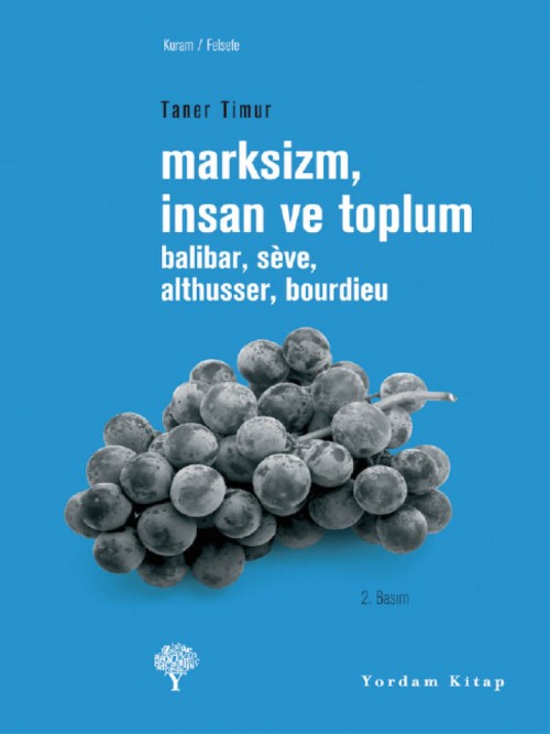 Marksizm, İnsan ve Toplum  - Yordam Kitap 