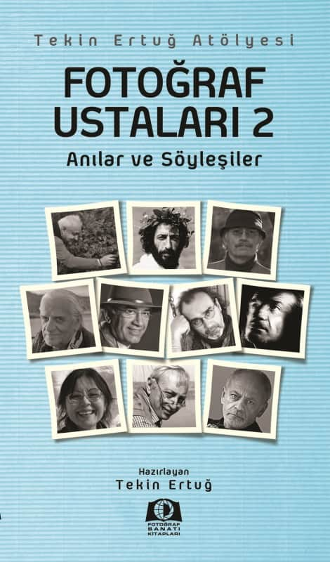 Fotoğraf Ustaları 2  - Fotoğraf Sanatı Kitapları 