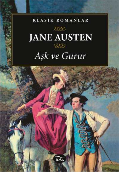 Aşk ve Gurur - Jane Austen 