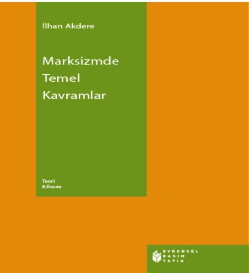 Marksizmde Temel Kavramlar  - Evrensel Basım Yayın 