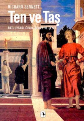 Ten ve Taş - Richard Sennett 