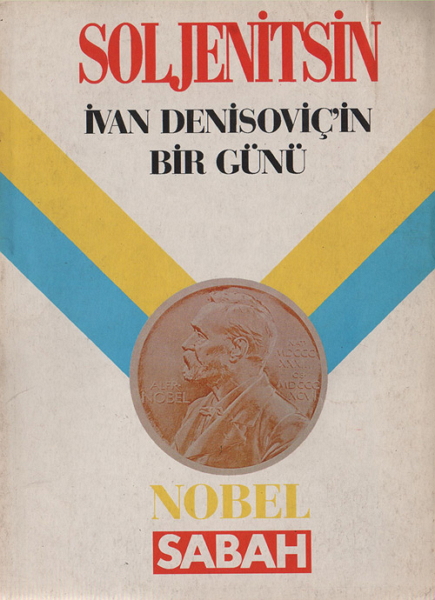 İvan Denisoviç'in Bir Günü  - Aleksandr İsayeviç Soljenitsin 