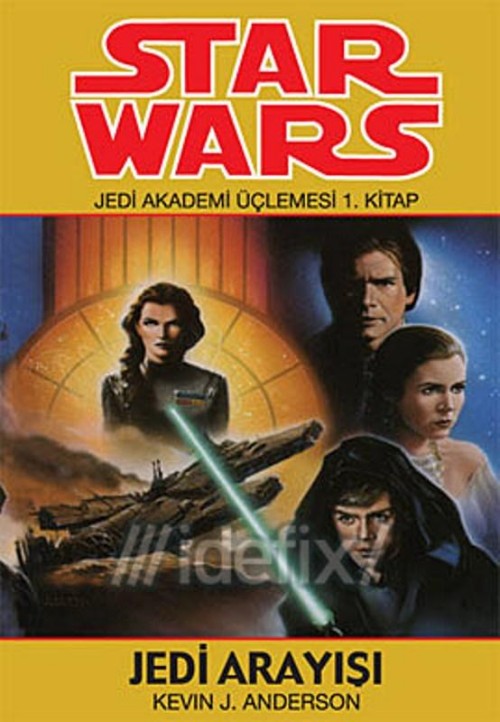 Star Wars Jedi Arayışı - Jedi Akademi Üçlemesi 1. Kitap  - Arkabahçe Yayıncılık 