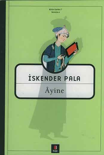 Ayine - İskender Pala 