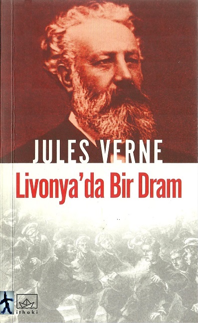 Livonya'da Bir Dram - Jules Verne 