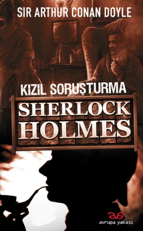 Sherlock Holmes - Kızıl Soruşturma  - Avrupa Yakası Yayınları 