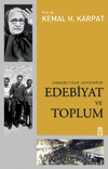 OSMANLIDAN GÜNÜMÜZE EDEBİYAT VE TOPLUM  - Timaş Yayınları 