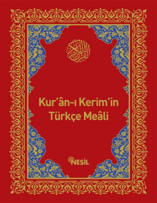 Kur’an-ı Kerim Meali  - Nesil Yayınları 