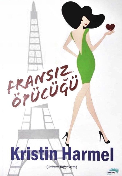 Fransız Öpücüğü - Kristin Harmel 