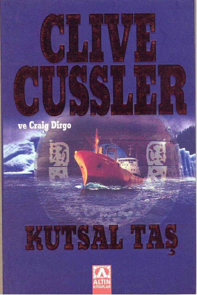 Kutsal Taş - Clive Cussler 