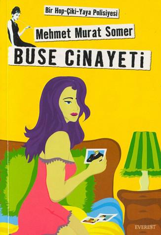 Buse Cinayeti - Mehmet Murat Somer 