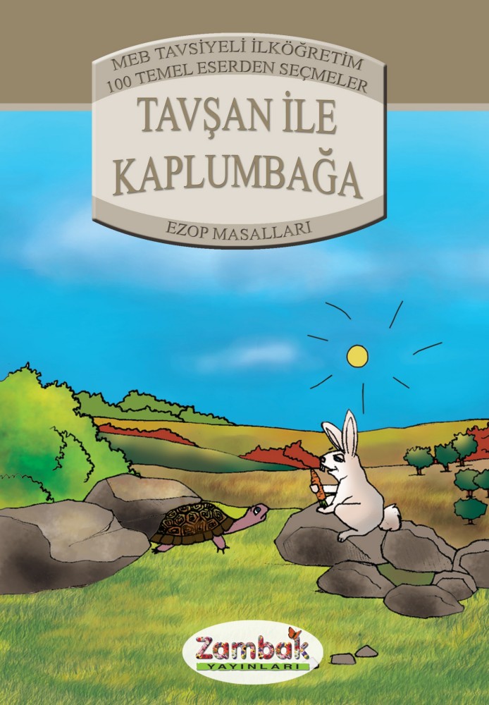 Tavşan ile Kaplumbağa  - Zambak Yayınları 