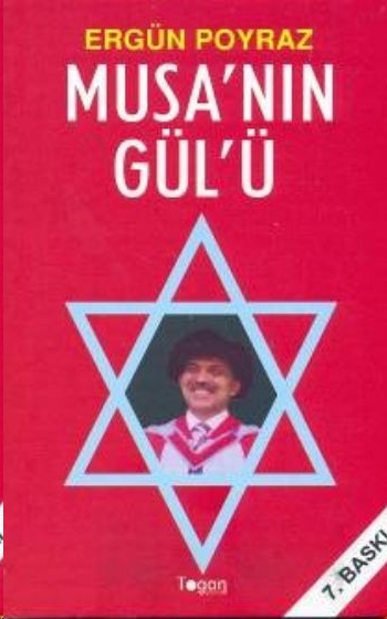 Musa'nın Gül'ü  - Ergün Poyraz 