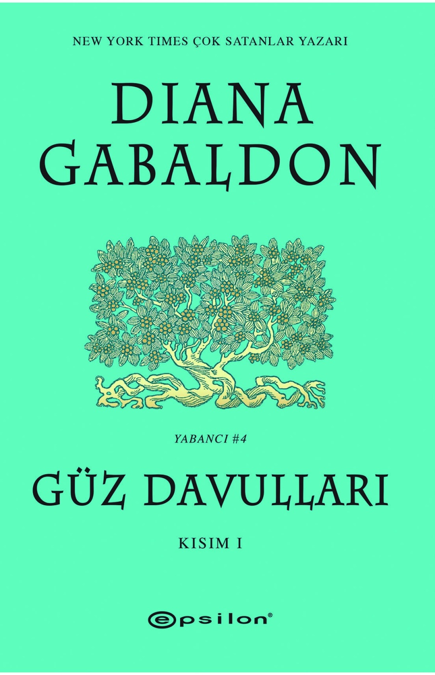 Güz Davulları - Kısım 1  - Diana Gabaldon 