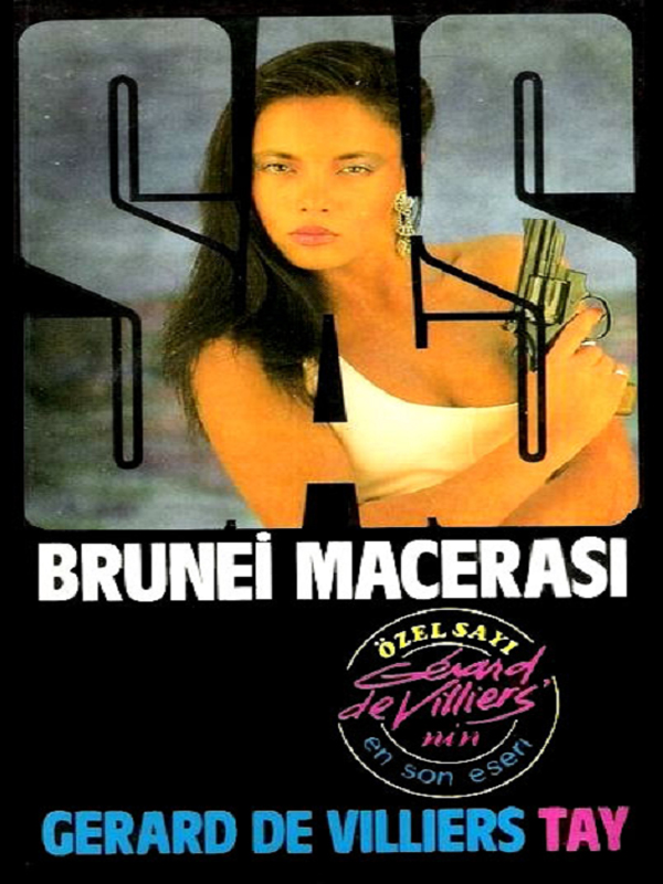 Brunei Macerası - Gerard De Villiers 