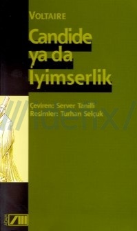 Candide ya da İyimserlik - Voltaire 