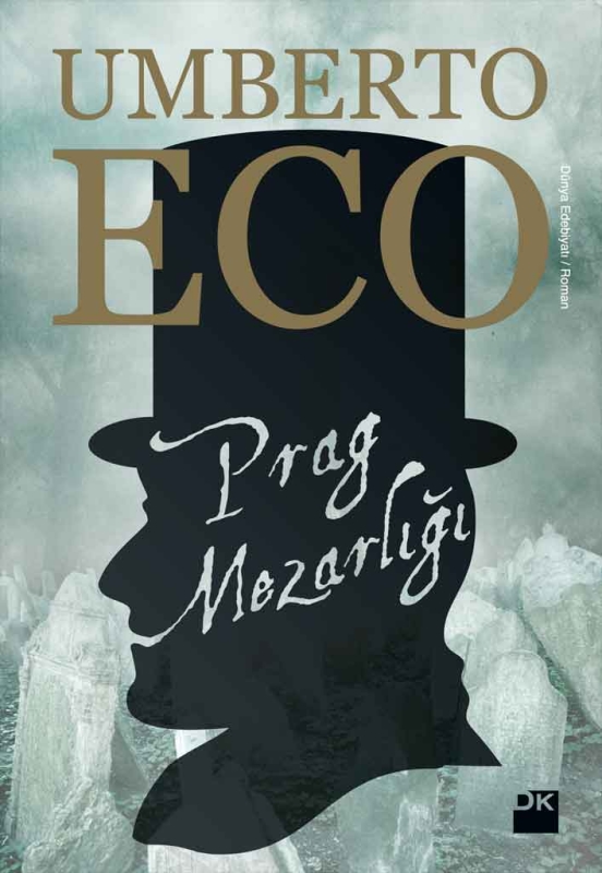 Prag Mezarlığı  - Umberto Eco 