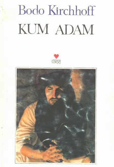 Kum Adam - Bodo Kirchhoff 