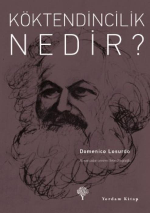 Köktendincilik Nedir? - Domenico Losurdo 