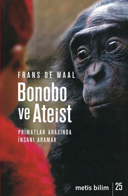 Bonobo ve Ateist - Frans de Waal 