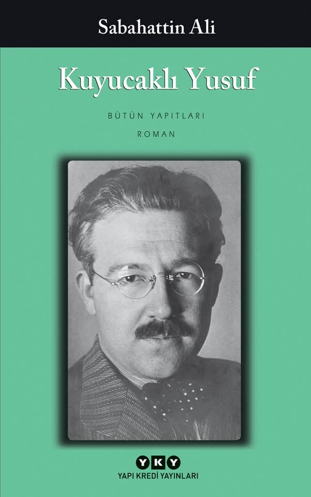 Kuyucaklı Yusuf  - Yapı Kredi Yayınları 