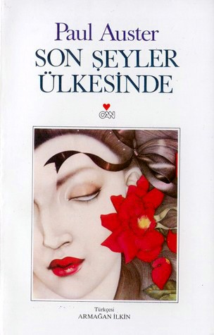 Son şeyler ülkesinde - Paul Auster 