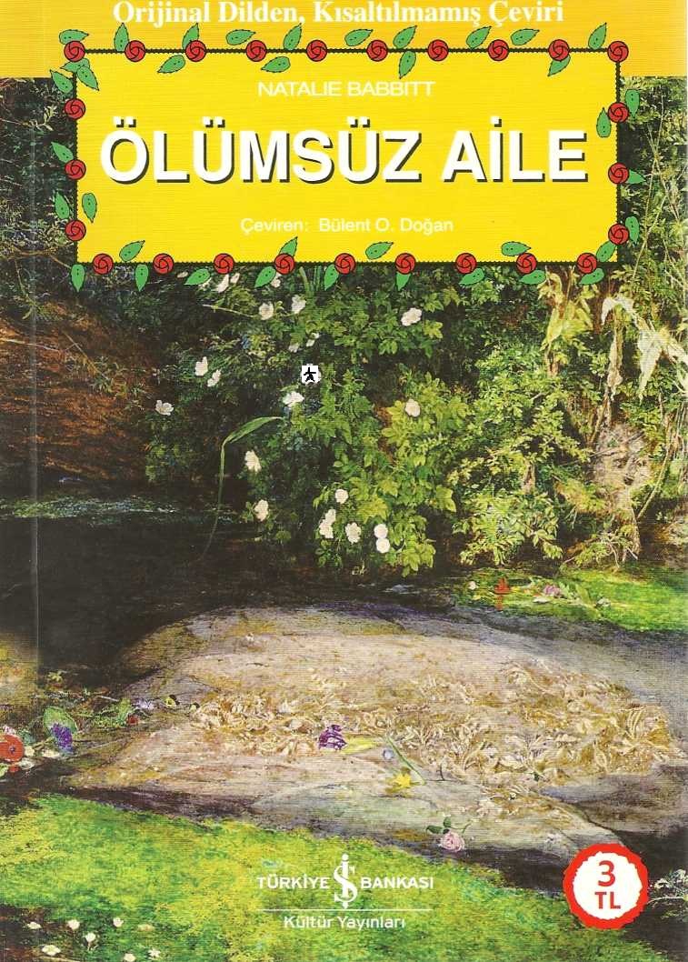 Ölümsüz Aile - Natalie Babbitt 