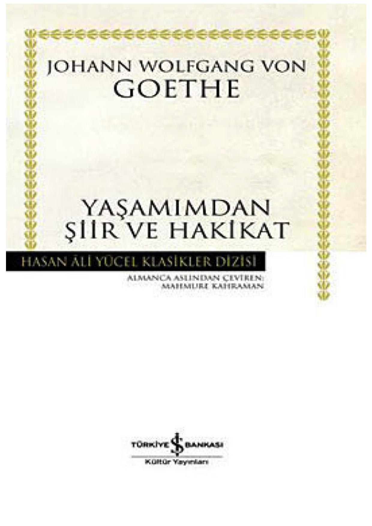 Yaşamımdan Şiir ve Hakikat - Goethe 