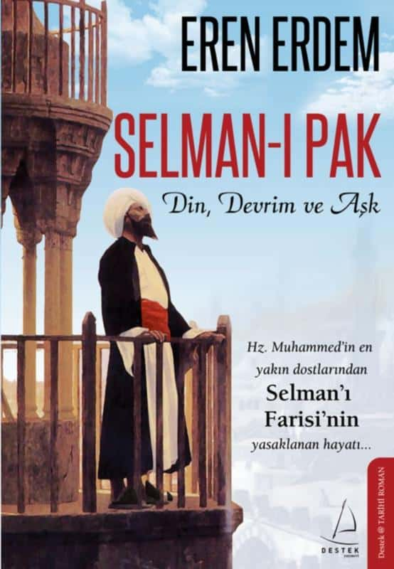 Selman-ı Pak  - Destek Yayınları 