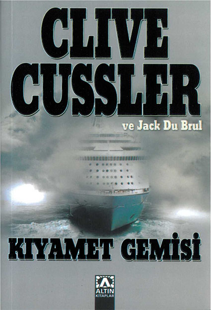 Kıyamet Gemisi - Clive Cussler 