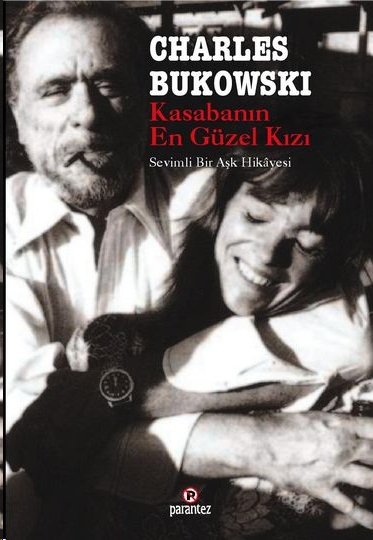 Kasabanın En Güzel Kızı - Charles Bukowski 