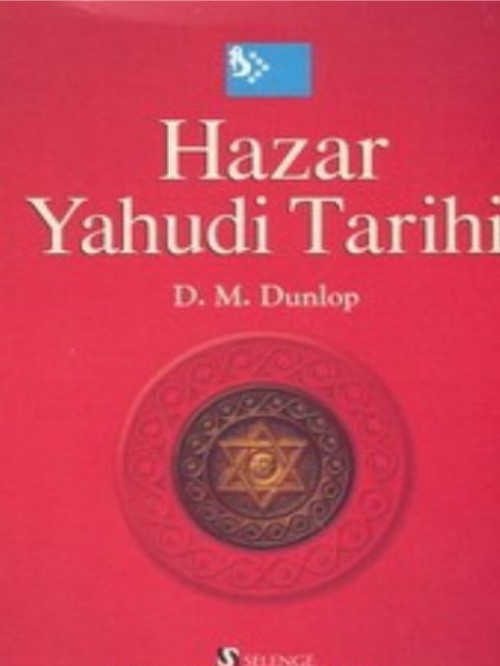 Hazar Yahudi Tarihi  - Selenge Yayınları 