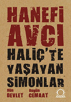 Haliç'te Yaşayan Simonlar - Hanefi Avcı 