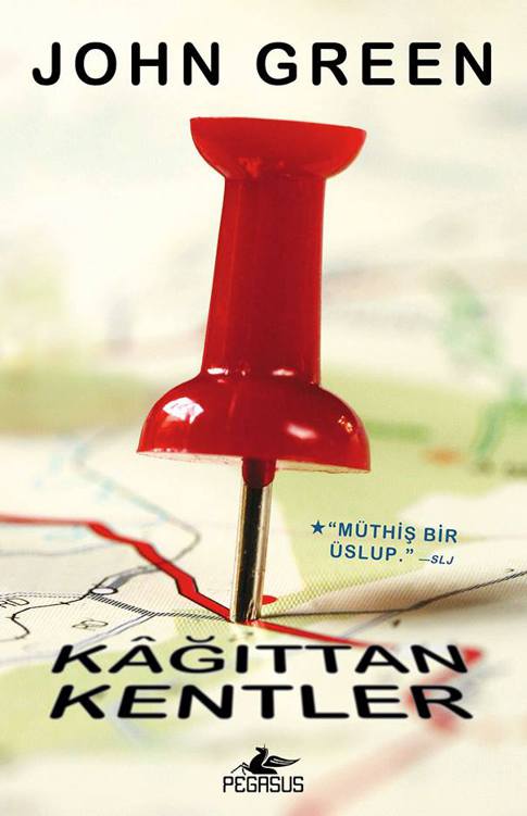 Kağıttan Kentler - John Green 