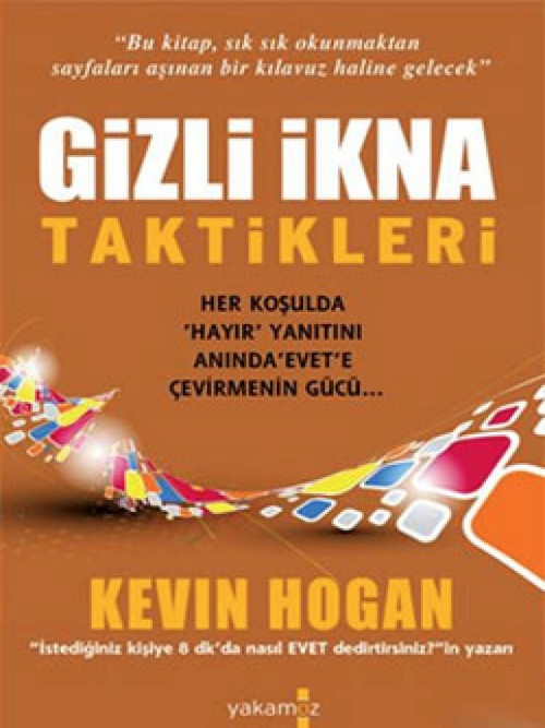 Gizli İkna Taktikleri  - Kevin Hogan 