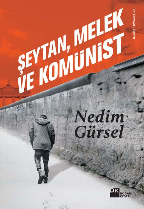 Şeytan, Melek ve Komünist  - Doğan Kitap 