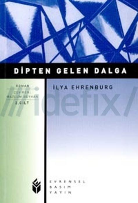 Dipten Gelen Dalga II - İlya Ehrenburg 