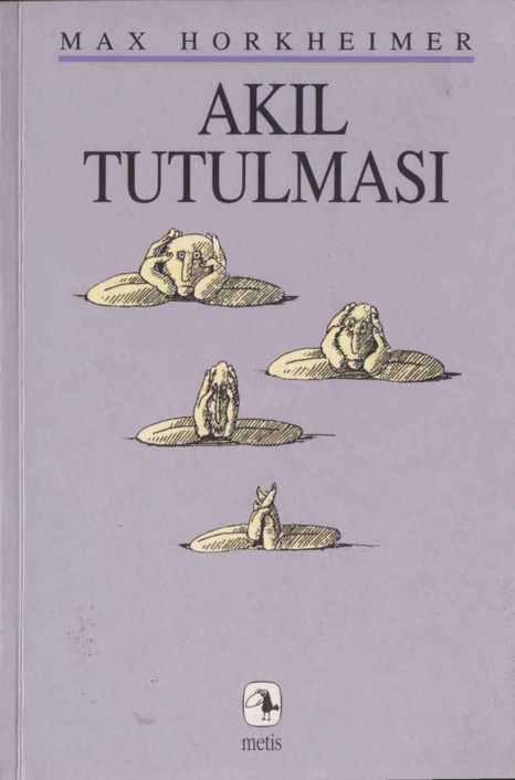 Akıl Tutulması - Max Horkheimer 