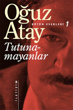 Tutunamayanlar - Oğuz Atay 