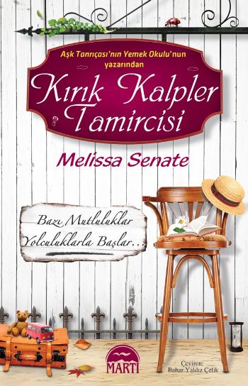 Kırık Kalpler Tamircisi - Melissa Senate 