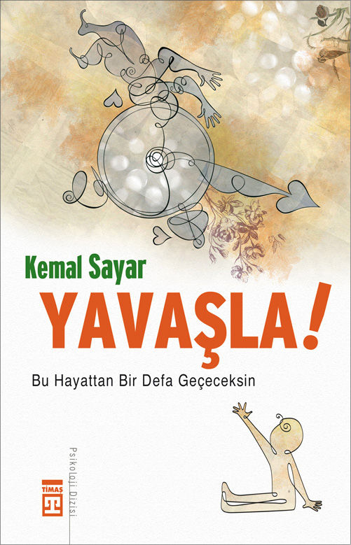 Yavaşla  - Timaş Yayınları 