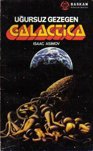 Uğursuz Gezegen Galactica - Isaac Asimov 