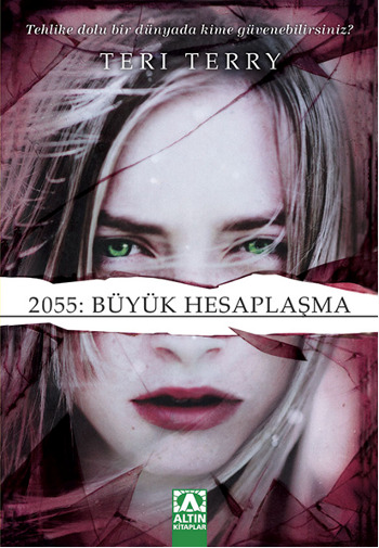 2055 Büyük Hesaplaşma - Teri Terry 