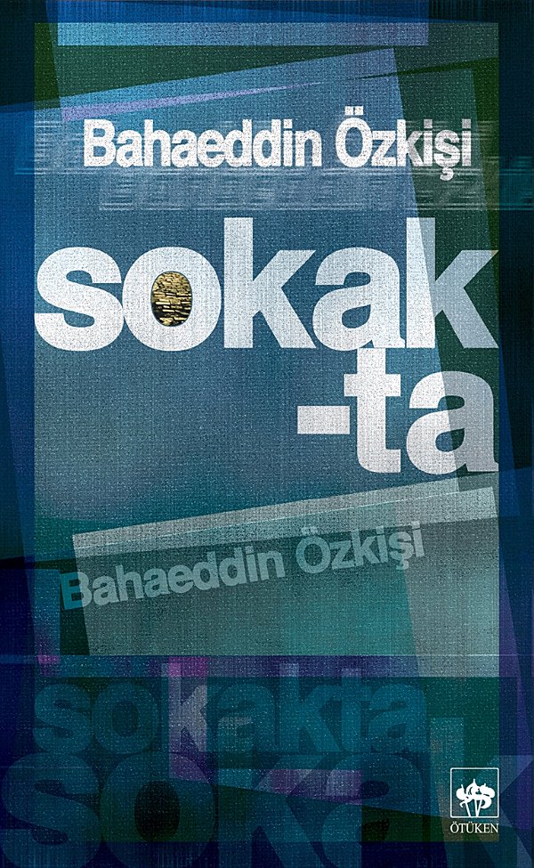 Sokakta - Bahaeddin Özkişi 