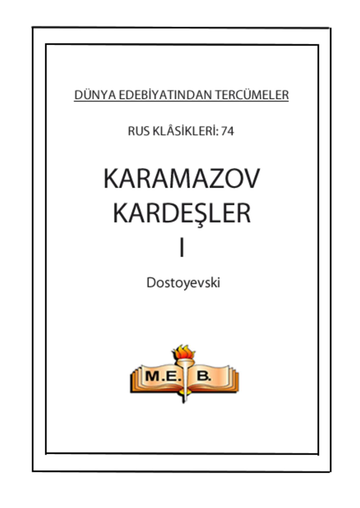 Karamazov Kardeşler 1(MEB) - Fyodor Mihailoviç Dostoyevski 