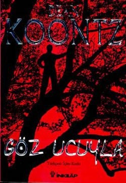 Göz Ucuyla - Dean Ray Koontz 