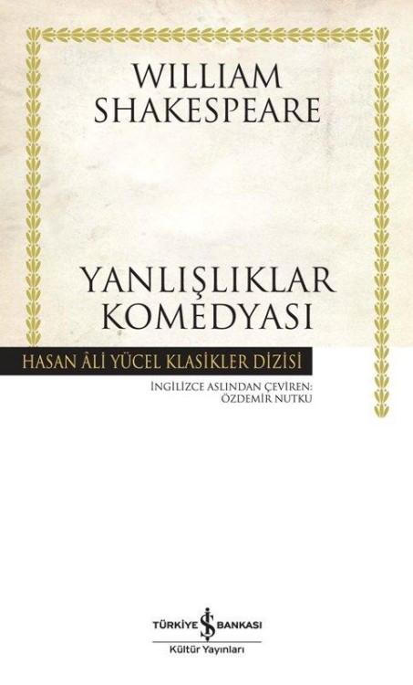 Yanlışlıklar Komedyası  - İş Bankası Kültür Yayınları 