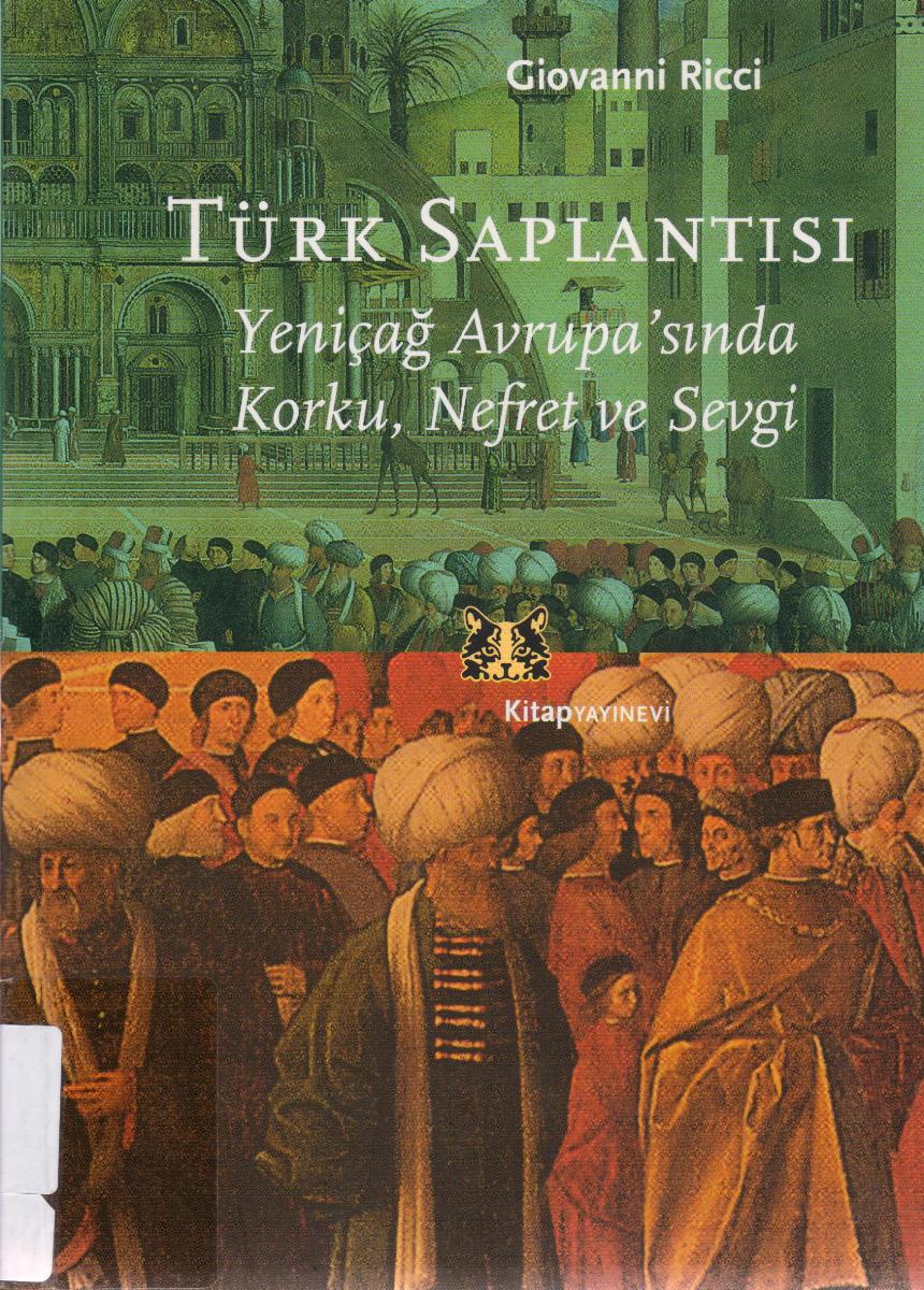 Türk Saplantısı - Giovanni Ricci 