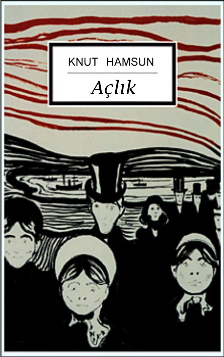 Açlık - Knut Hamsun 